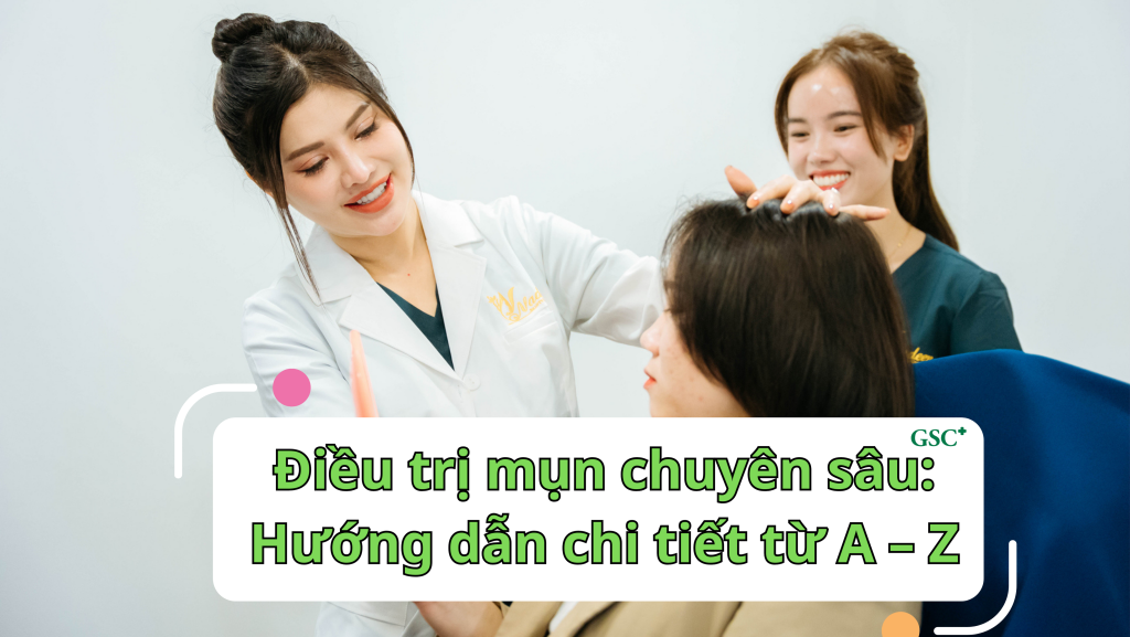 Điều trị mụn chuyên sâu